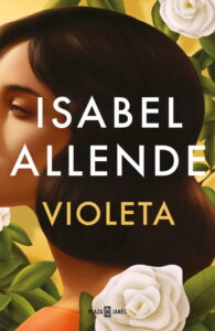 Omslag van de roman Violeta van Isabel Allende