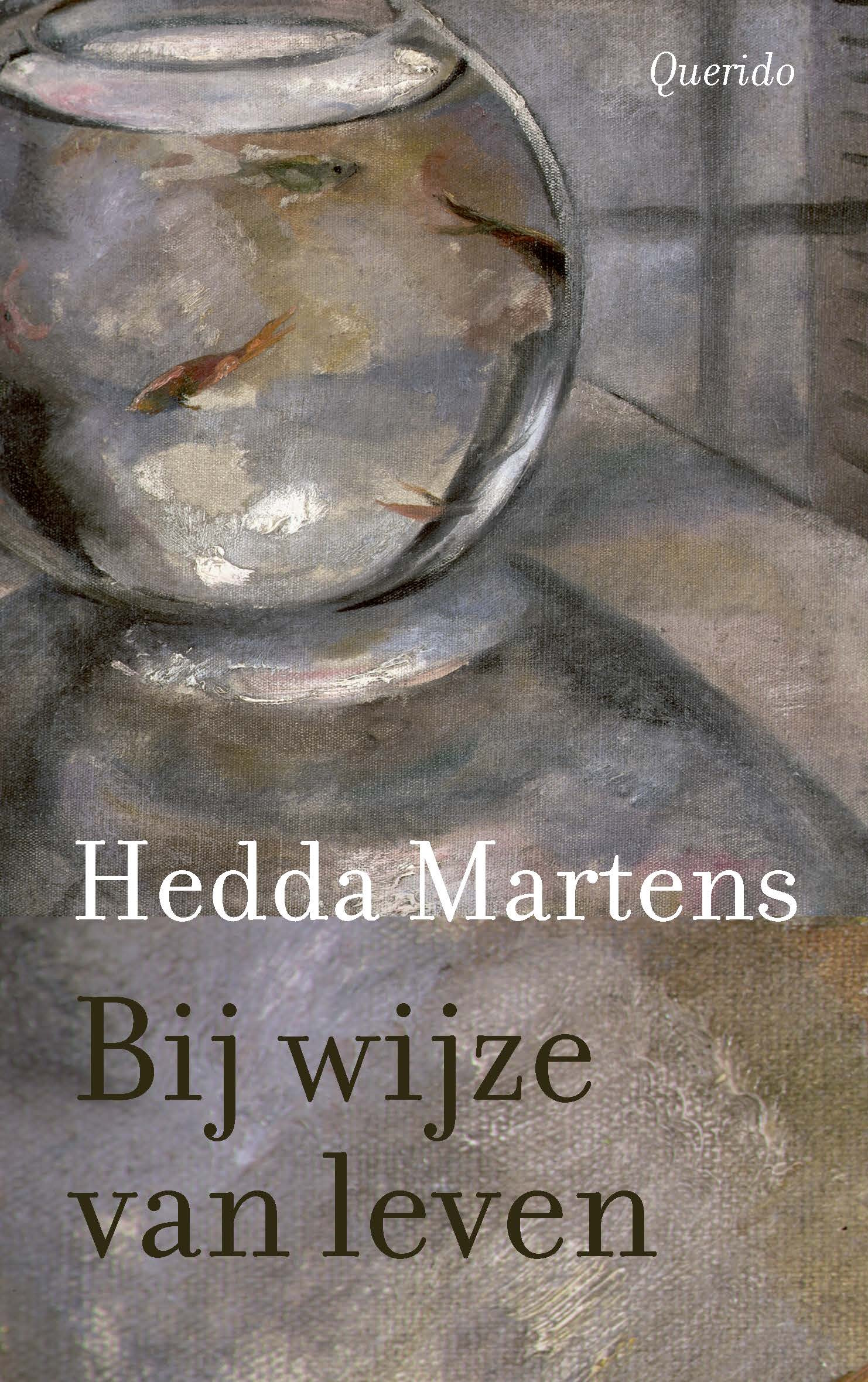 Cover van de verhalenbundel Bij wijze van leven van Hedda Martens.